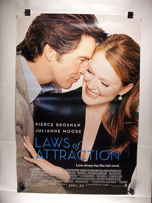 Laws Of Attraction - P  Brosnan & J  Moore - 2004 - SS - 1S -  27 X 40 - ROLLED
