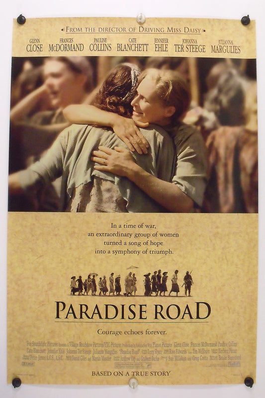 PARADISE ROAD - Glenn Close - Original Movie Poster 1997 Rolled DS C9  Int'l "A"